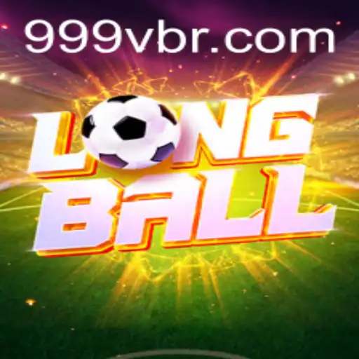 Exploring LongBall: A New Era in Digital Gaming with 999V.VIP